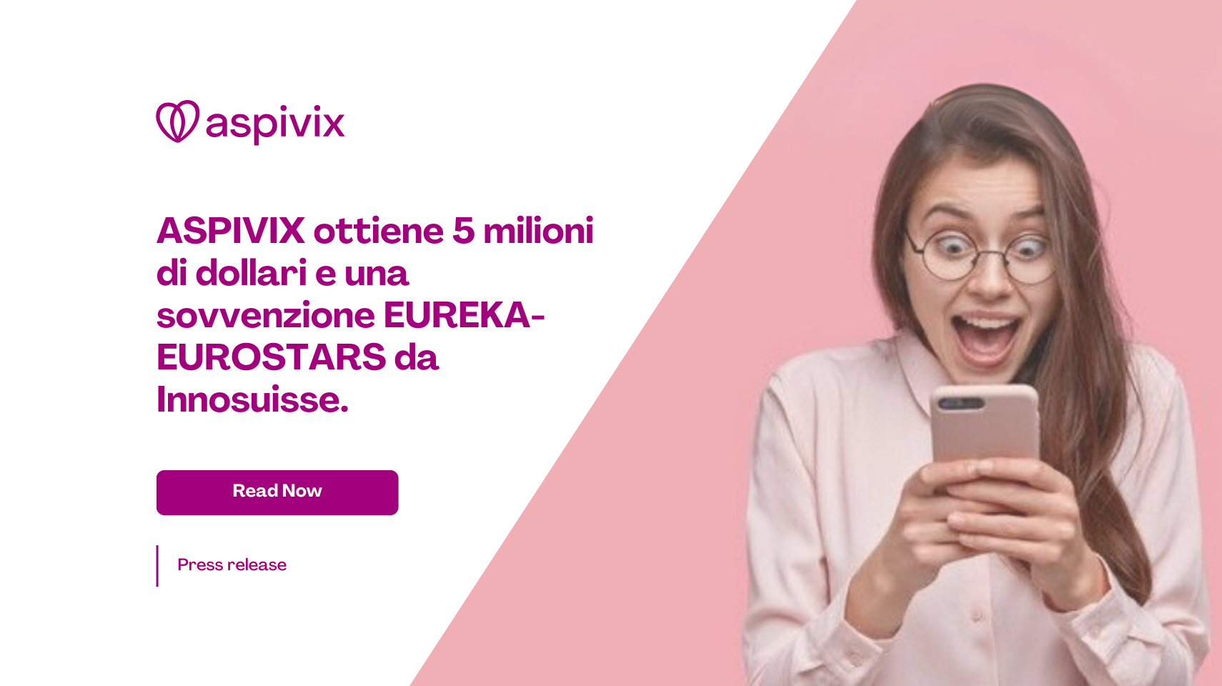 ASPIVIX secures $5M and EUREKA-EUROSTARS grant from Innosuisse ASPIVIX secures $5M and EUREKA-EUROSTARS grant from Innosuisse