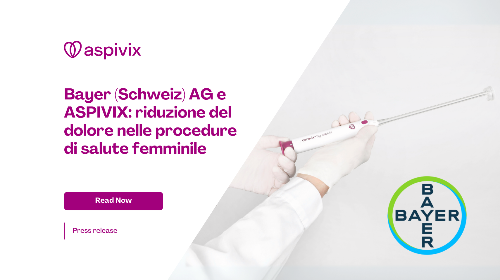 Bayer (Schweiz) AG and ASPIVIX_ Reducing Pain in Women's Health Procedures Bayer (Schweiz) AG and ASPIVIX_ Reducing Pain in Women's Health Procedures