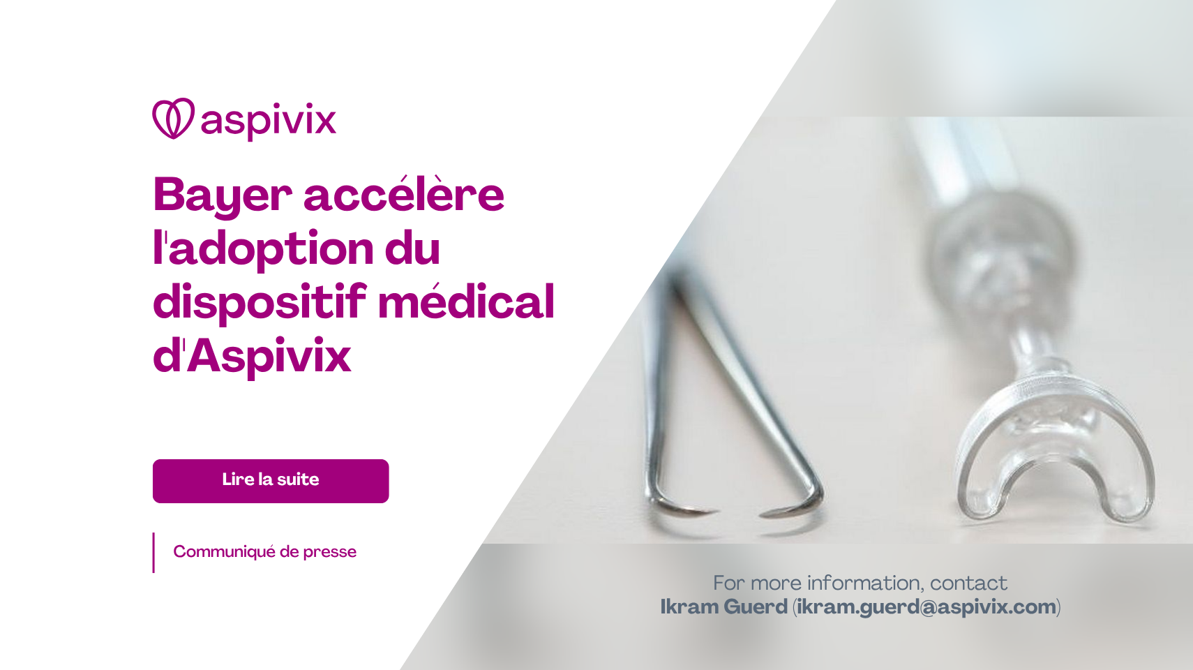 FRENCH Bayer to accelerate adoption of Aspivix’s medical device