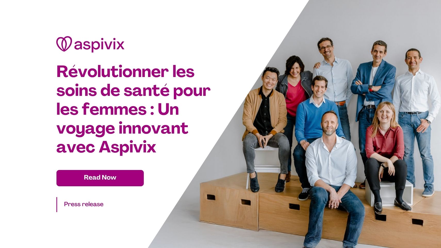 FRENCH Revolutionizing Women’s Healthcare An Innovative Journey with Aspivix