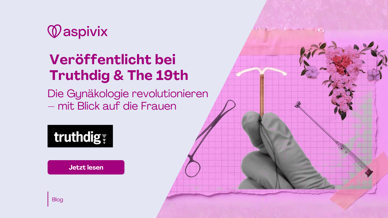 Die Gynäkologie mit Blick auf die Frauen revolutionieren: Warum patientenorientierte Innovationen wichtig sind