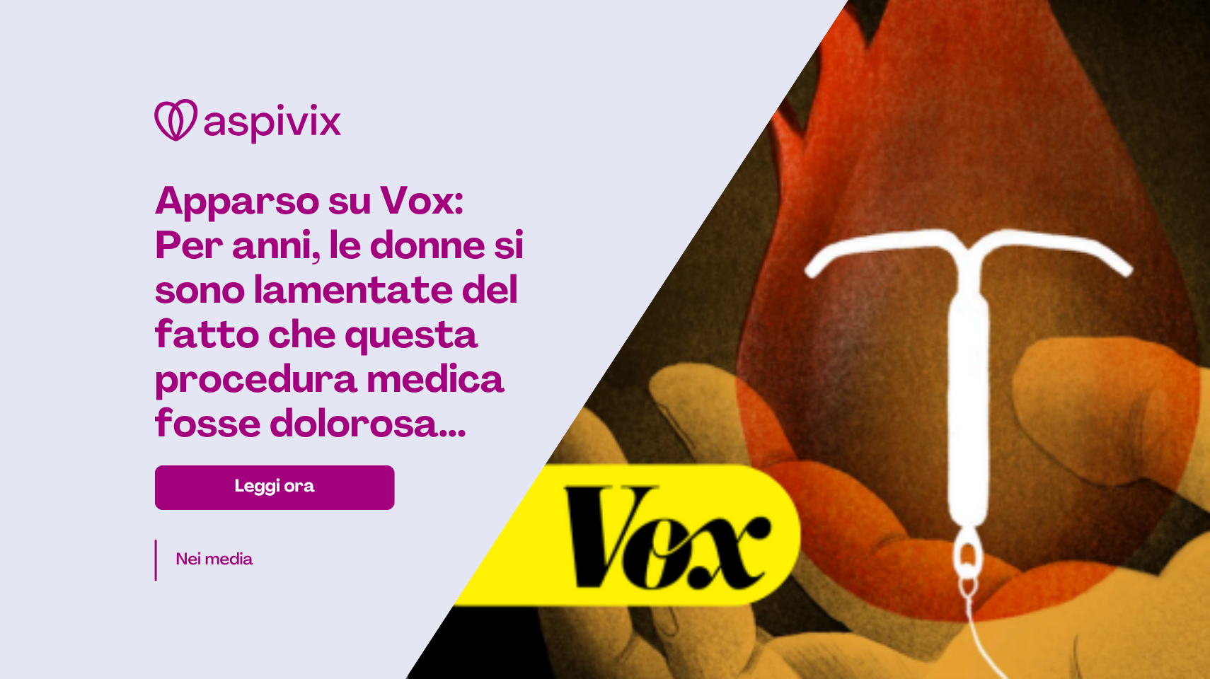 ITALIAN Featured in Vox_ For years, women complained this medical procedure was painful