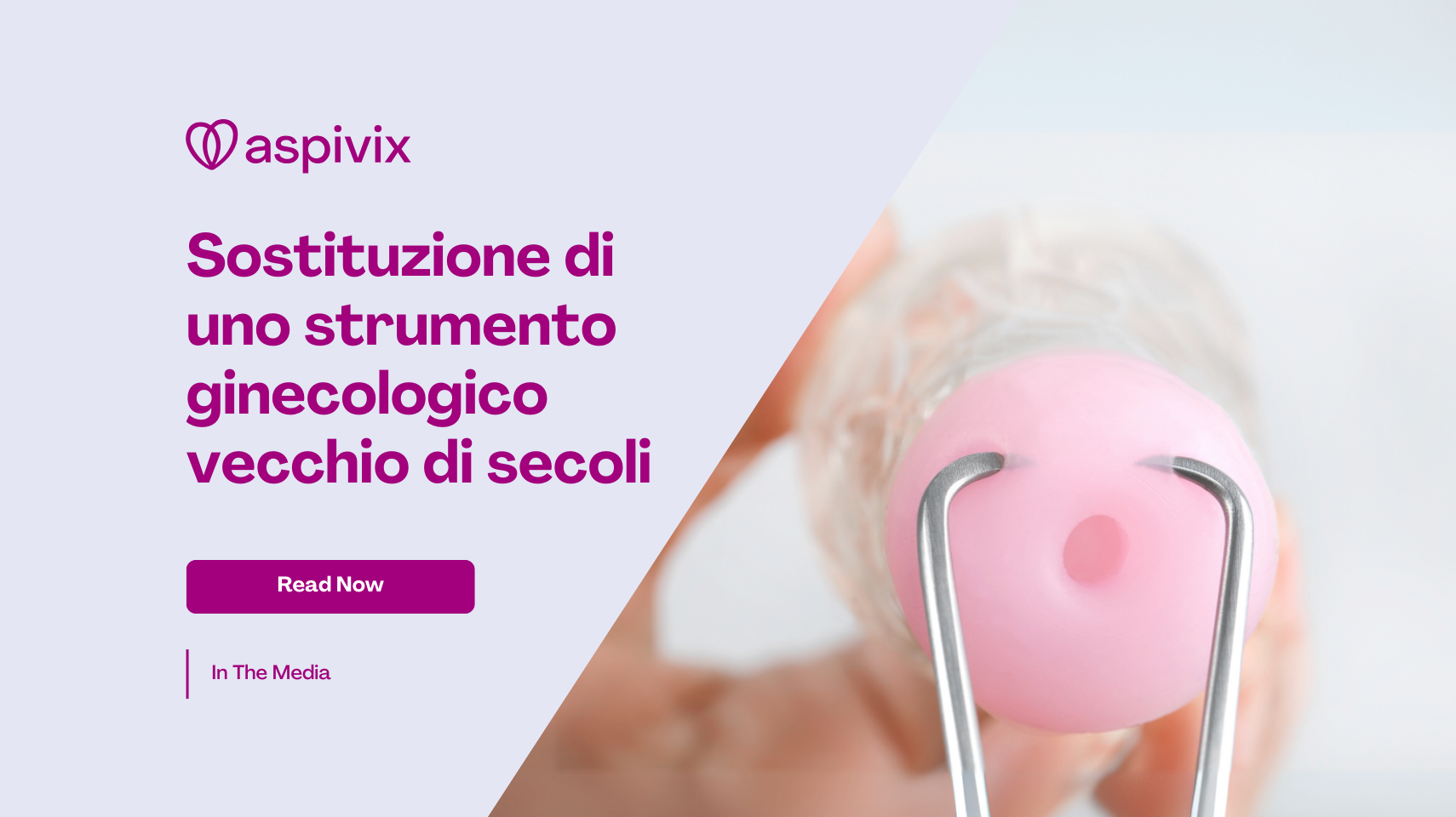 Replacing a Centuries-Old Gynecological Instrument