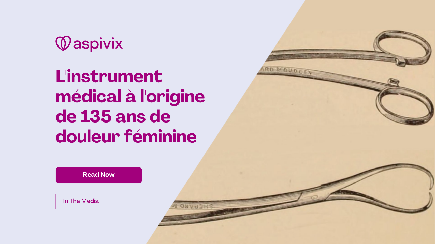 The Medical Instrument Behind 135 Years of Women’s Pain