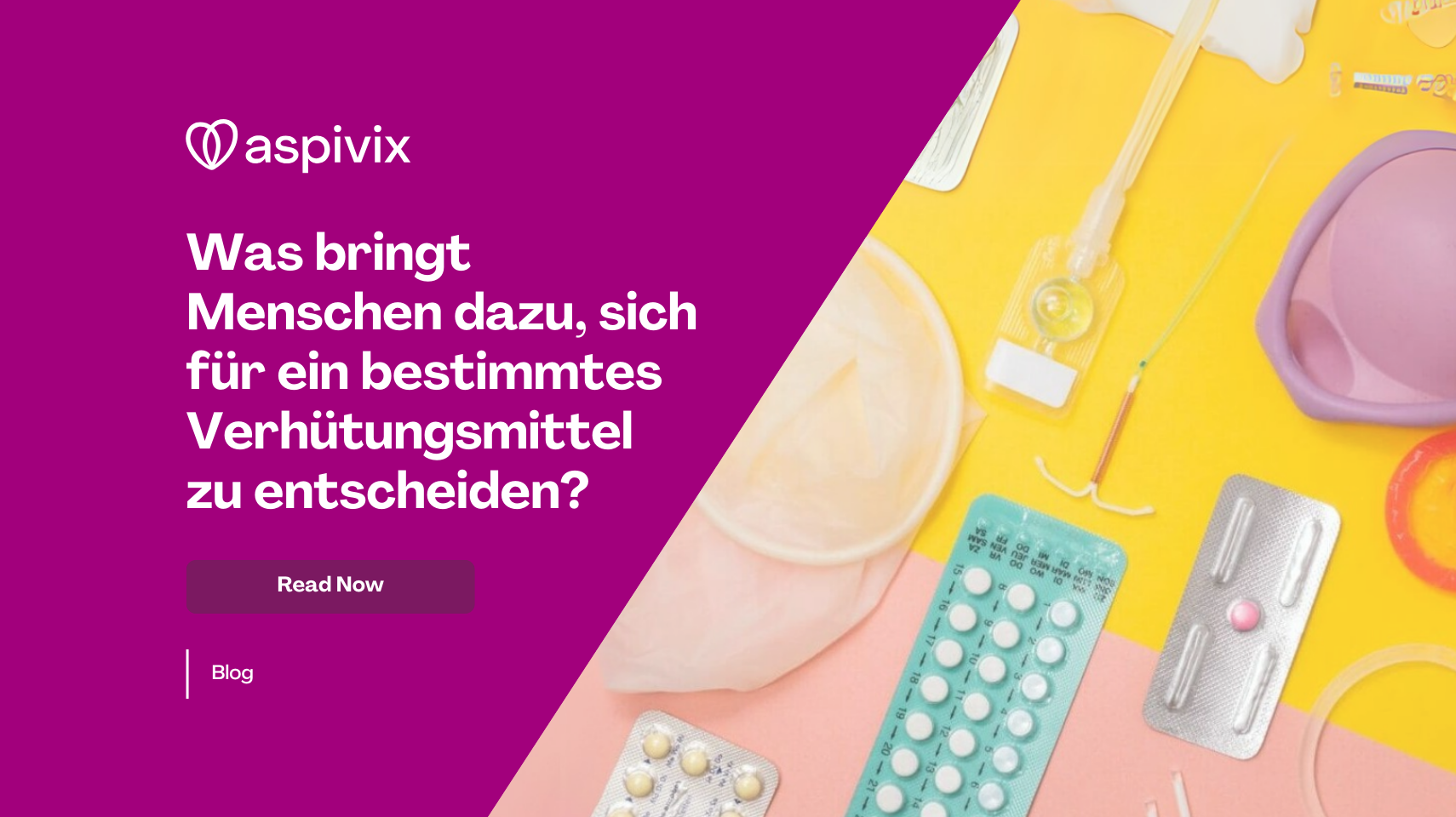 What Makes People Choose a Particular Contraceptive What Makes People Choose a Particular Contraceptive