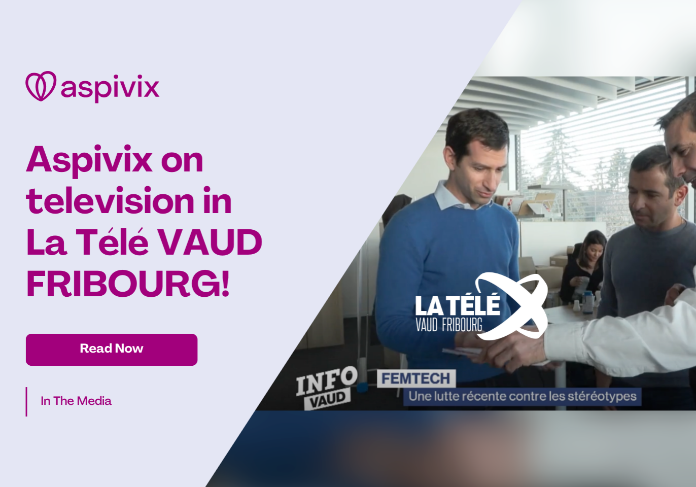 Aspivix on television in La Télé VAUD FRIBOURG!