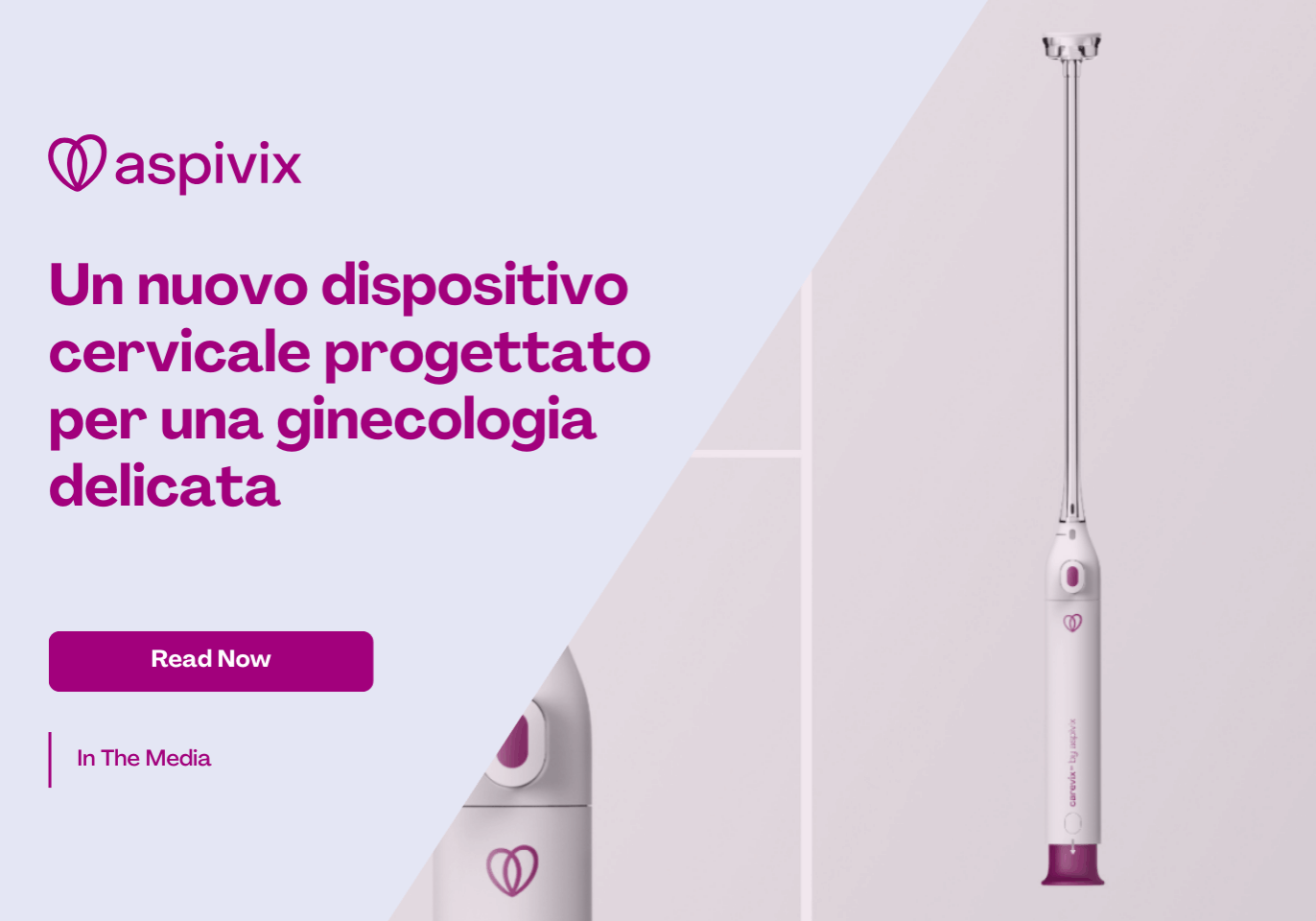 New Cervical Device Designed for Gentle Gynecology