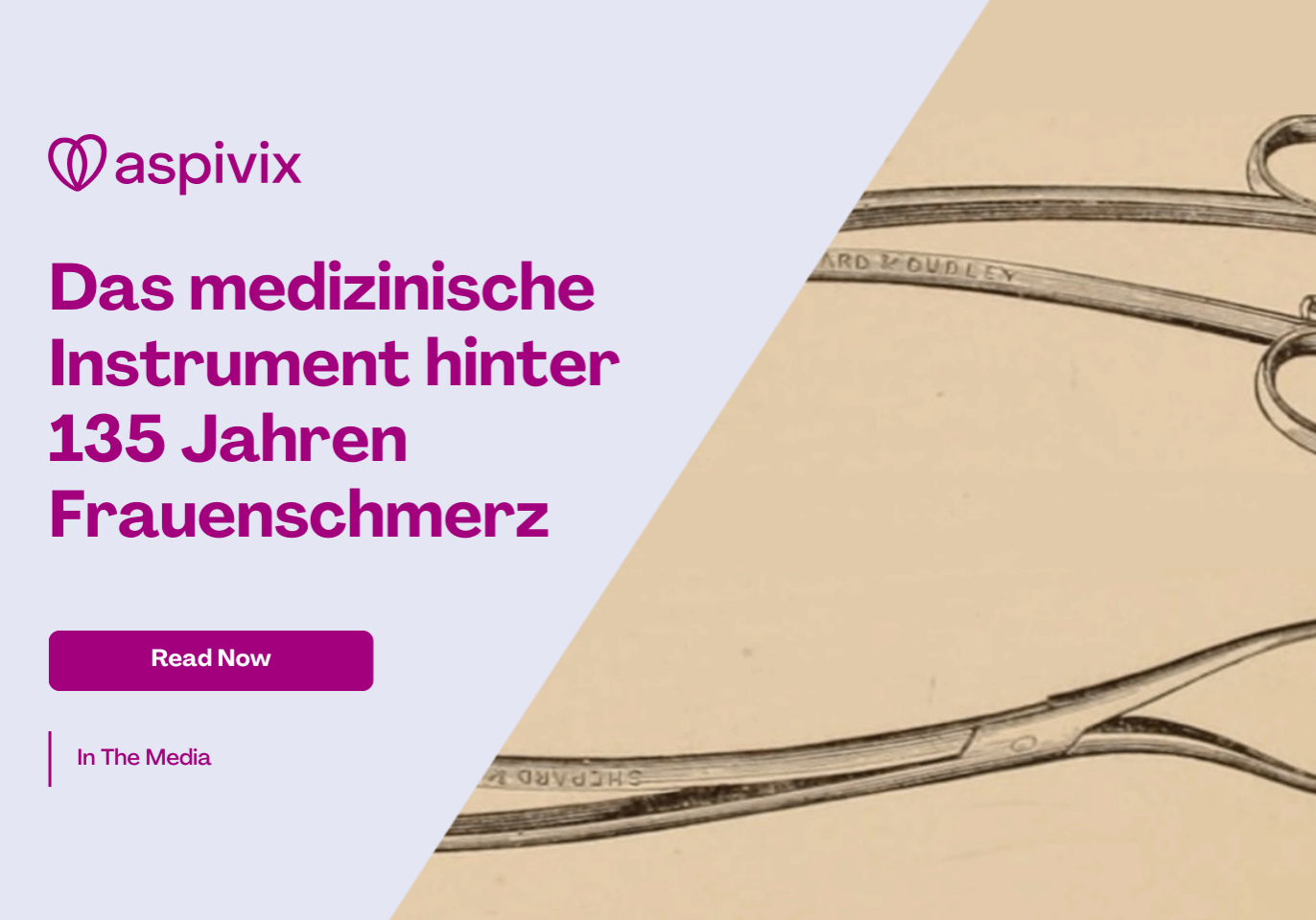 The Medical Instrument Behind 135 Years of Women’s Pain